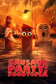 Sausage Party: Foodtopia (2024)