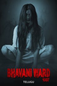 Bhavani Ward 1997 (2025)