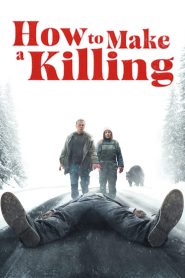 How to Make a Killing (2024)