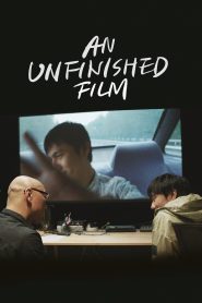 An Unfinished Film (2024)